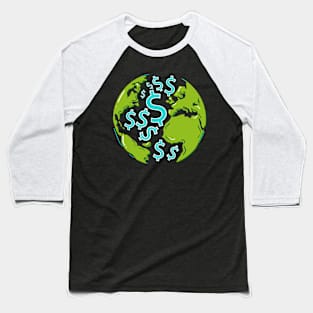 Dollar Signs Cash Earth – Spaceman Squad Space Money Making Baseball T-Shirt